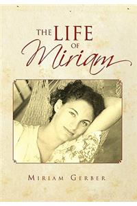 Life of Miriam