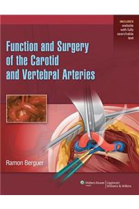Function and Surgery of the Carotid and Vertebral Arteries