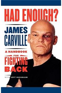 Had Enough?