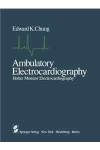 Ambulatory Electrocardiography