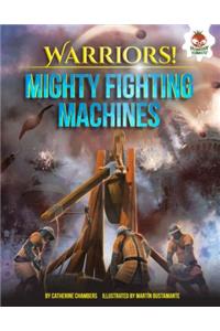 Mighty Fighting Machines