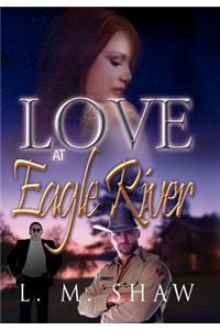 Love at Eagle River