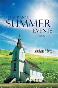Strange Summer Events