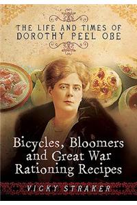 Bicycles, Bloomers and Great War Rationing Recipes