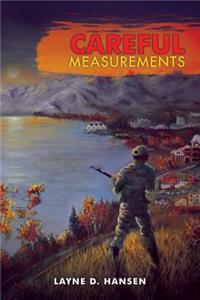 Careful Measurements