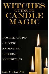 Witches Guide to Candle Magic