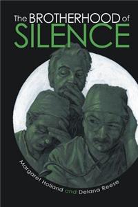 The Brotherhood of Silence