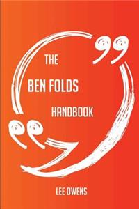 The Ben Folds Handbook - Everything You Need To Know About Ben Folds