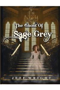Ghost of Sage Grey