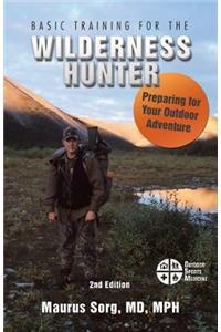 Basic Training for the Wilderness Hunter