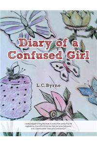 Diary of a Confused Girl
