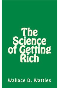 The Science of Getting Rich