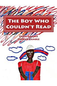 Boy Who Couldn't Read