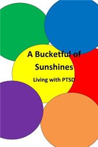 Bucketful of Sunshines