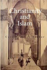 Christianity and Islam