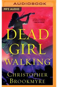 Dead Girl Walking