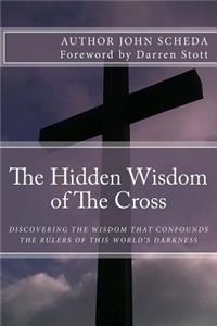Hidden Wisdom of the Cross