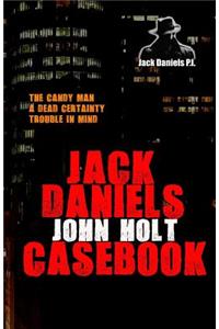 Jack Daniels Casebook