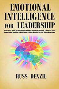 Emotional Intelligence for Leadership