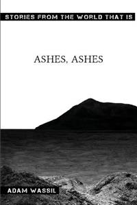 Ashes, Ashes
