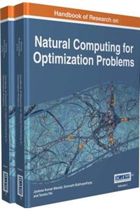 Handbook of Research on Natural Computing for Optimization Problems, 2 volume