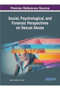 Social, Psychological, and Forensic Perspectives on Sexual Abuse