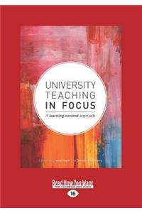 University Teaching in Focus: A Learning-Centred Approach (Large Print 16pt)