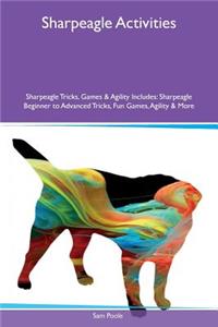 Sharpeagle Activities Sharpeagle Tricks, Games & Agility Includes