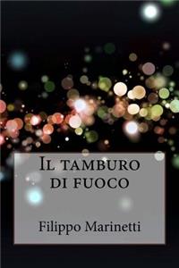 Il tamburo di fuoco