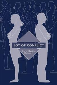 Joy of Conflict
