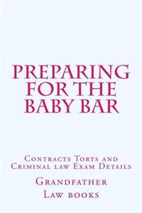 Preparing For The Baby Bar