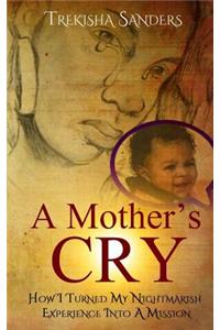 Mother's Cry