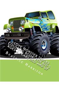I Love Monster Trucks Coloring Book