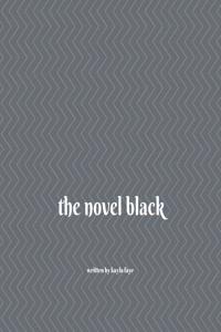 The Novel Black