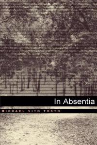 In Absentia: A Book of Poems and Verses
