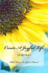 Create a Joyful Life