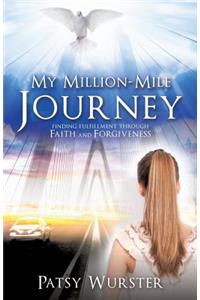 My Million-Mile Journey