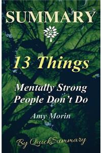 Summary - 13 Things Mentally Strong People Don't Do