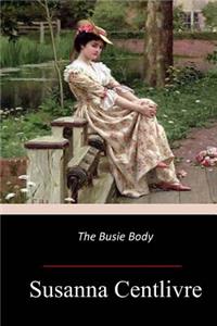 Busie Body