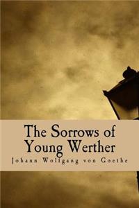 The Sorrows of Young Werther