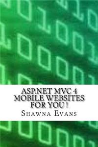 ASP.NET MVC 4 Mobile Websites for You !