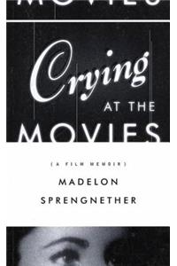 Crying at the Movies