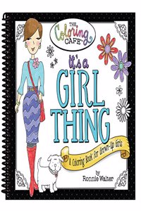 It's a Girl Thing