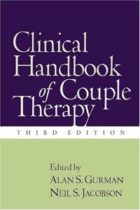 Clinical Handbook of Couple Therapy