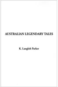 Australian Legendary Tales