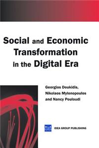Social and Economic Transformation in the Digital Era