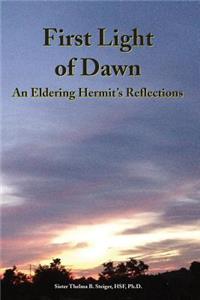 First Light of Dawn