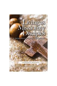 Living as Missionary Disciples