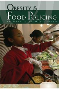 Obesity and Food Policing