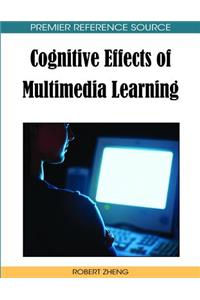 Cognitive Effects of Multimedia Learning